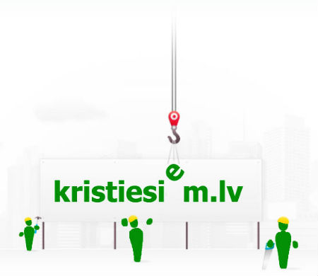 kristiesiem.lv notiek remonts